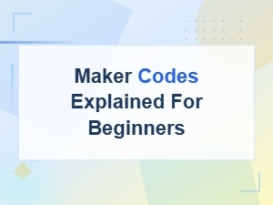 Maker Codes Explained for Beginners: a Diy Electronics Guide